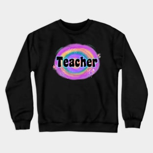 teacher Crewneck Sweatshirt